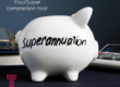 YourSuper-comparison-tool